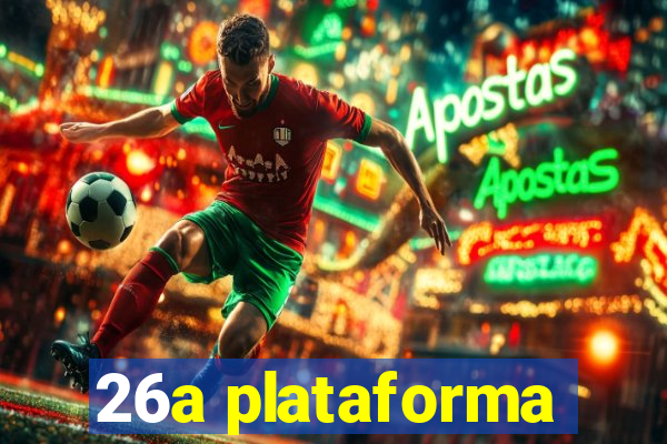 26a plataforma